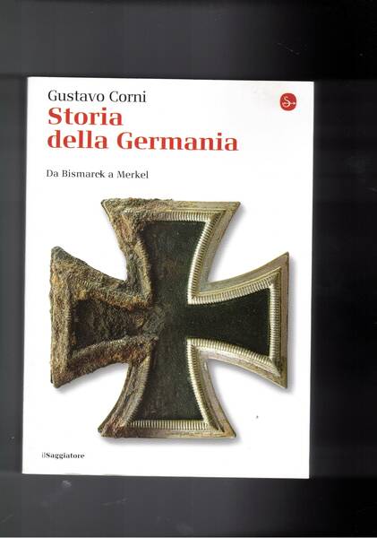 Storia della Germania, da Busmarck a Merkel.