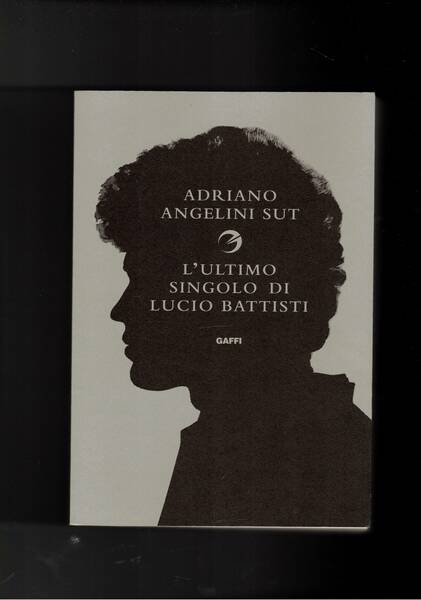 L'ultimo singolo di Lucio Battisti.