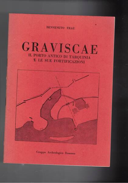 Graviscae il porto antico di Tarquinia e le sue fortificazioni.