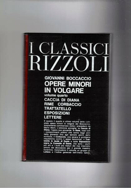 Opere minori in volgare. Volume quarto: Caccia di Diana; Rime; …