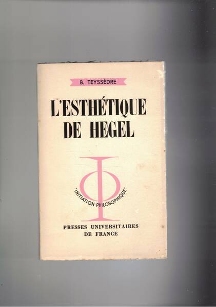 L'esthetique de Hegel.