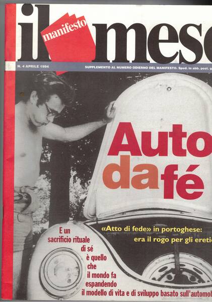 Il Manifesto mese, supplemento al manifesto. Dell'anno 1994 disponiamo dei …