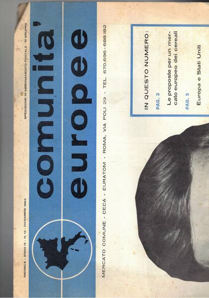 Comunità europee, edizione italiana dell'anno 1963 disponiamo del n° di …