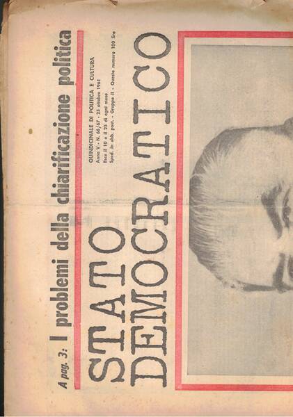 Stato democratico, quindicinale di politica e cultura. Disponiamo del n° …