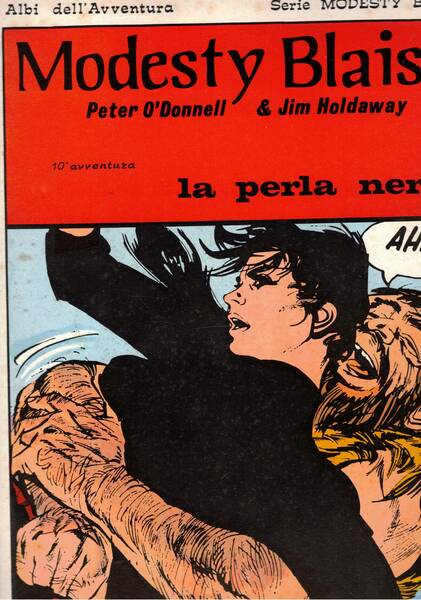 Modesty Blaise. 10a avventura: La perla nera e n° 61 …