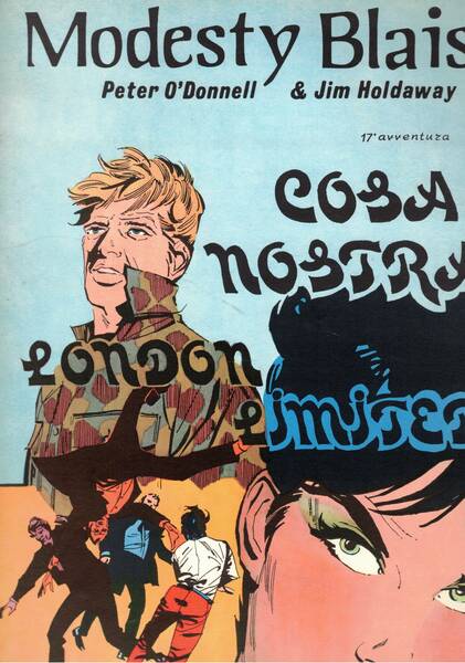 Modesty Blaise. 17a avventura: Cosa nostra London-Limited e n° 119 …