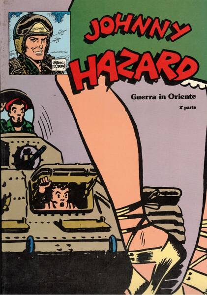 Jonny Hazard n° 7 e 8 e prima e seconda …