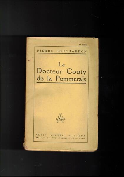 Le Docteur Couty de la Pommerais.