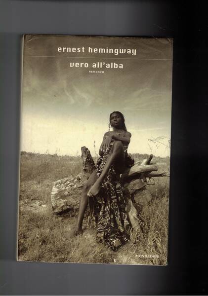 Vero all'alba. Romanzo.