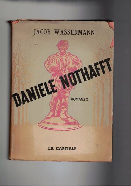 Daniele Nothafft. Romanzo.