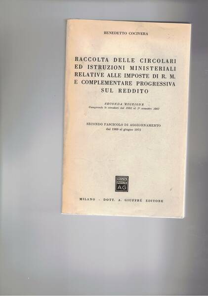 Raccolta delle circolari ed istruzioni ministeriali relative alle imposte di …