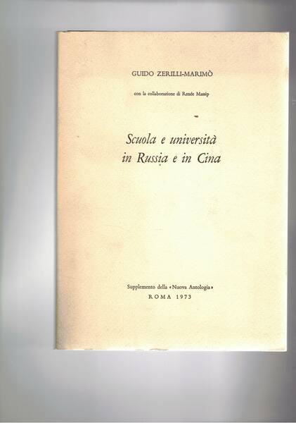 Scuola e università in Russia e in Cina.