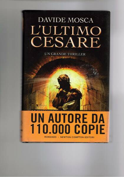L'ultimo cesare. Le indagini di Mamerco Mamilio.