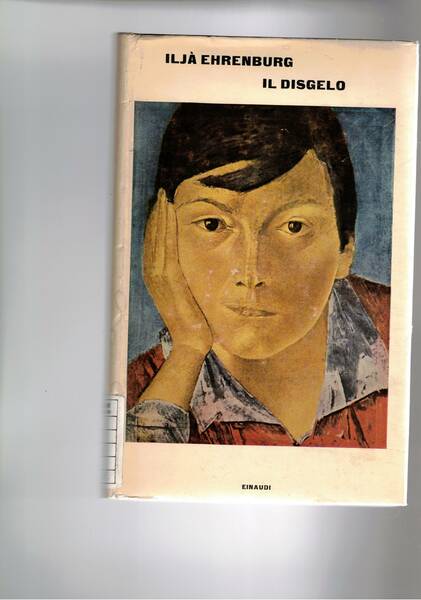 Il disgelo. Seconda edizione.