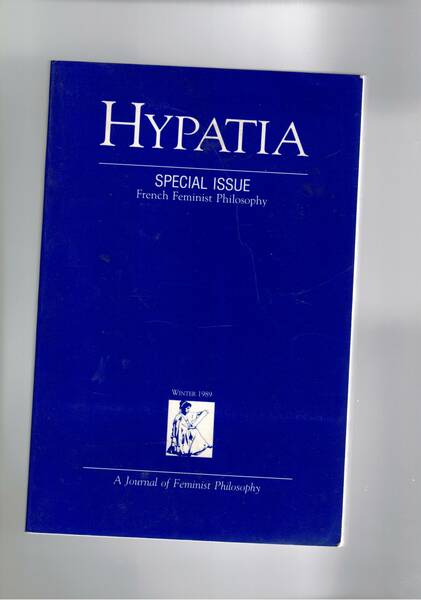 Hypatia, speciale issue Franch Feminist Philosophy. Vol. 3° n° 3 …