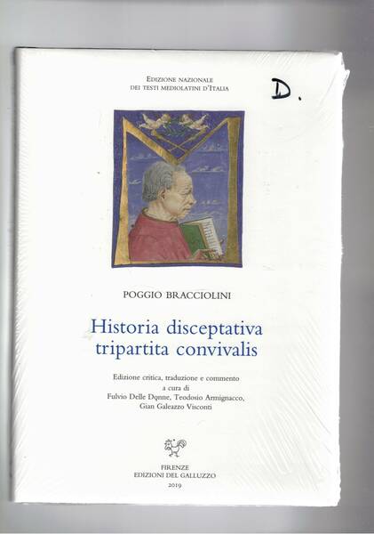 Hstoria disceptativa tripartita convivalis. Ediz. critica, traduz. e commento a …