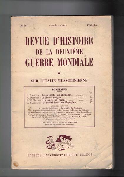 Revue d'histoire de la deuxieme guerre mondiale sur l'Italie Mussolinienne. …