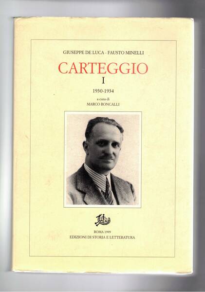 Carteggio I° 1930-1934, a cura di Marco Roncalli.