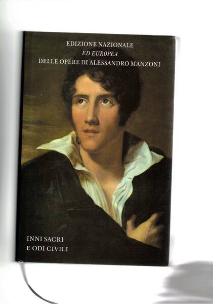 Inni sacri e odi civili. Introduz. e commento di Pierantonio …