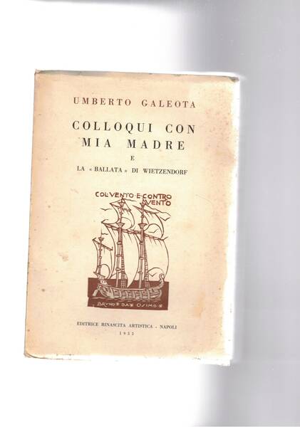 Colloqui con il mare e La "ballata" di Witzendorf.