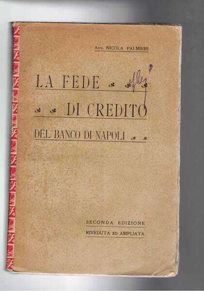 La fede e il credito del banco di Napoli. Seconda …