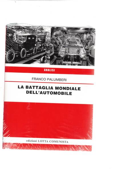 La battaglia mondiale dell'automobile.