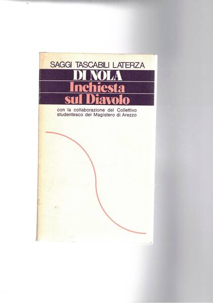 Inchiesta sul diavolo. Con la collaboraz. del collettivo studentesco di …