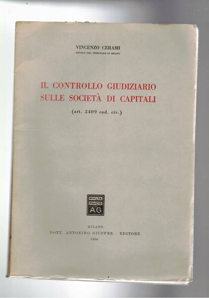 Il controllo giudiziario sulle società di capitali (art. 2409 cod. …