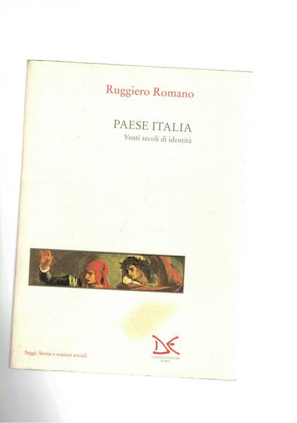 Paese Italia. Venti secoli di identità.