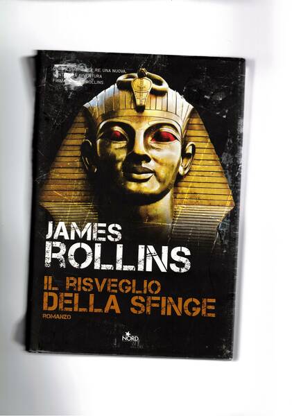 Il risveglio della sfinge. Romanzo.