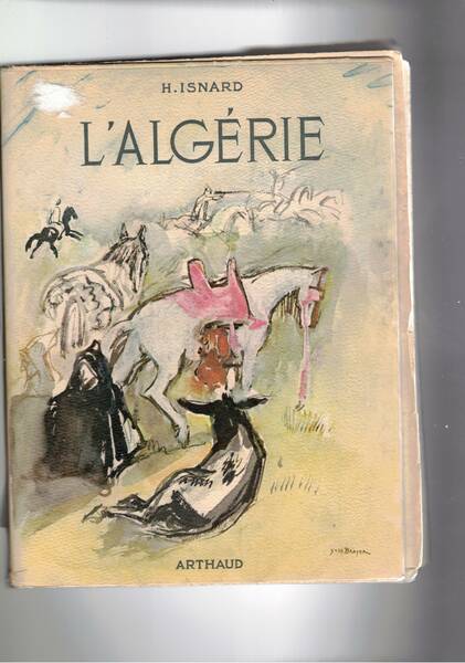 L'Algérie. Opera ornata da 56 heliogravures.