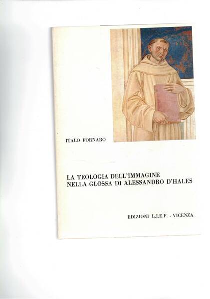 La teologia dell'immagine nella glossa di Alessandro D'Hales.