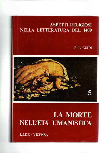 Aspetti religiosi nella letteratura del '400: Vol. 5° La morte …