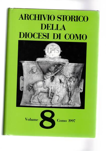 Archivio storico della diocesi di Como. Volume 8°.
