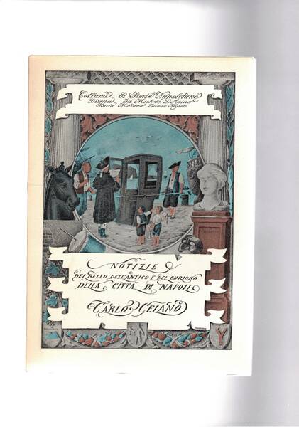 Notizie del bello dell'antico e del curioso della città di …