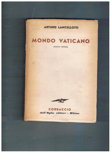 Mondo Vaticano. Seconda edizione riveduta e ampliata.