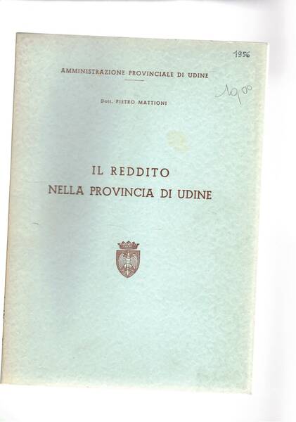 Il reddito nella provincia di Udine.