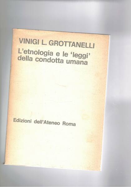 L'etnologia e le "leggi" della condotta umana.