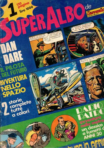 Super albo de l'avventuroso, raccolta dei n° 2 e 4 …