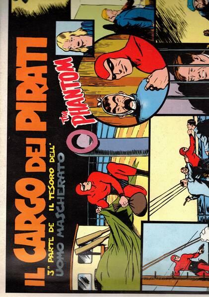 THe Phantom. Il cargo dei pirato 3a parte de il …