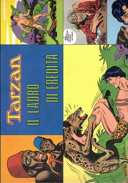 Tarzan il ladro di eredità. Coll. Albi il fometto periodico …