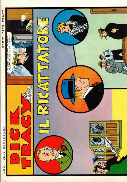 Dick Tracy. Il ricattatore. n° del 15 maggio 1976.