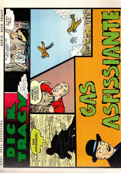 Dick Tracy. Gas asfissiante. Numero del 31 marzo 1977.