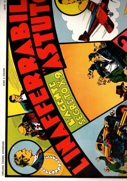 L'agente segreto X-9: l'inafferrabile "astuto". Cub anni trenta supplemento di …