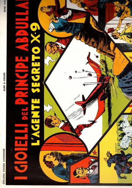 L'agente segreto X-9: i gioielli del principe Abdullah. Coll. Club …