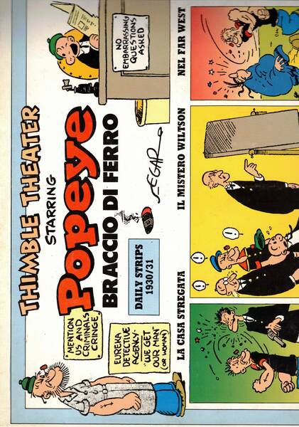 Thimble Theater starrin Popey Braccio di ferro: la casa stregata; …