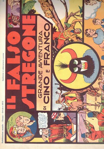 Il falso stregone. Grande avventura ddi Cino e Franco. Anno …