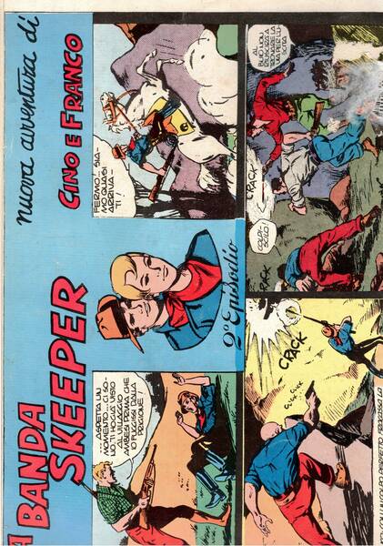 La banda Skeeper. Nuova avventura di Cino e Franco. 2° …