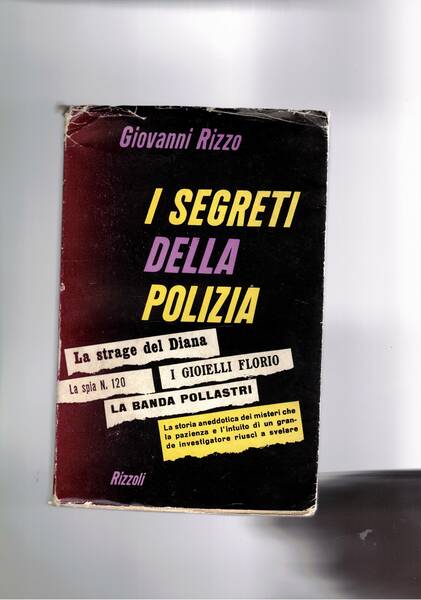 I segreti della polizia. I casi: la strage del Diana; …