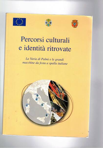 Percorsi culturali e identità ritrovate. La Varia di Palmi e …